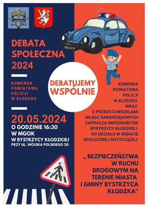 plakat dotyczący debaty  20 maja 2024 roku w Bystrzycy Kłodzkiej